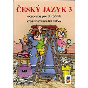 Český jazyk 3 - učebnice / nová řada / - Mgr. Alena Bára Doležalová