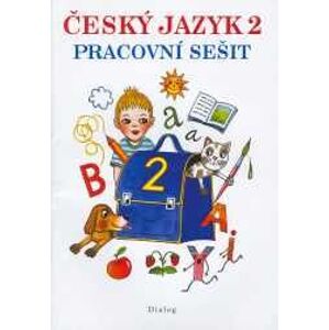 Český jazyk 2.r.ZŠ - pracovní sešit - Melichárková,Švecová,Antoš