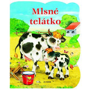 Mlsné telátko - Pospíšilová Zuzana