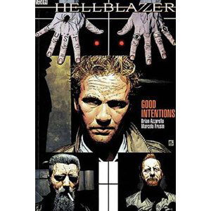 Hellblazer - Dobré úmysly - Azzarello Brian, Frusin Marcelo