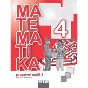 Matematika se Čtyřlístkem 4/1 - pracovní sešit - Pěchoučková M., Kozlová M. a kol.