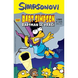 Simpsonovi - Bart Simpson 1/15 - Bartman se vrací - Groening Matt