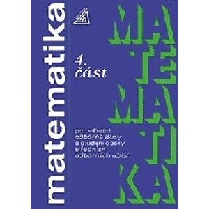 Matematika pro SOŠ a studijní obory SOU, 4. část - Petránek, Calda