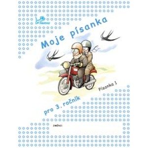 Moje písanka - Písanka 1.díl - PaedDr. Hana Mikulenková