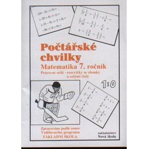 Počtářské chvilky 7.r. pracovní sešit - Rosecká Zdena