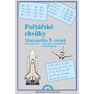 Počtářské chvilky 8.r. pracovní sešit - Rosecká Zdena