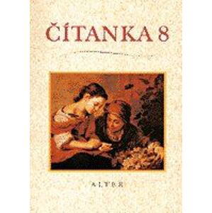 Čítanka 8.r. - ( měkká vazba ) - Horáčková,Rezutková