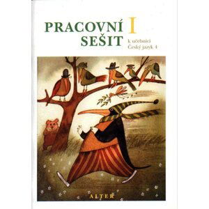 Pracovní sešit k Českému jazyku 4, 1. díl