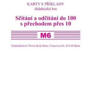 Sada kartiček M6 - sčítání a odčítání do 100 s přechodem přes 10