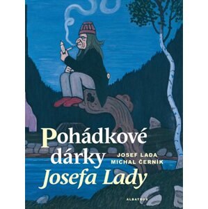 Pohádkové dárky Josefa Lady - Michal Černík