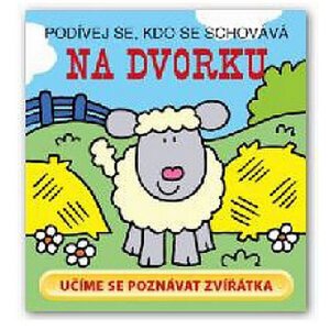 Na dvorku - Podívej se, kdo se schovává - Crossley David