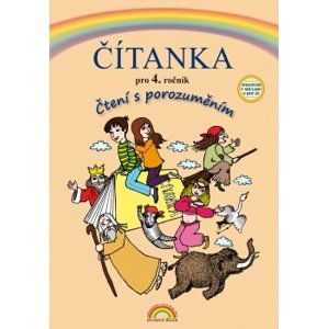 Čítanka pro 4. ročník - Čtení s porozuměním - Janáčková Z. a T.