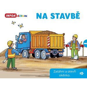 Na stavbě - Zatáhni a otevři okénko - neuveden