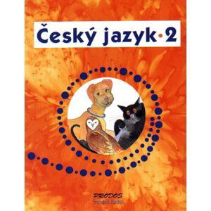 Český jazyk 2 - PaedDr. Hana Mikulenková; Mgr. Radek Malý