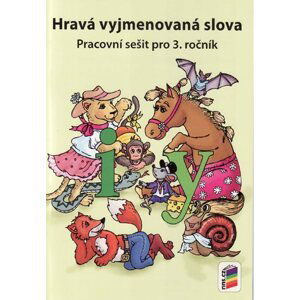 Hravá vyjmenovaná slova - pracovní sešit pro 3.r. - duhová řada