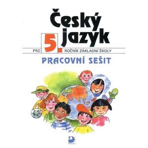 Český jazyk 5.r. ZŠ - pracovní sešit - Konopková L.,Lazáková M.