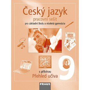 Český jazyk 9 - pracovní sešit - Krausová Z., Pašková M., Vaňková J.