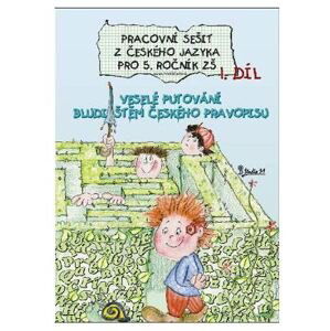 Český jazyk 5.r. pracovní sešit 1.díl - Potůčková Jana