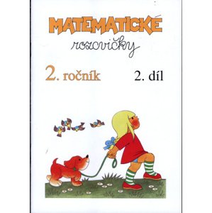 Matematické rozcvičky pro 2. ročník ZŠ - 2. díl