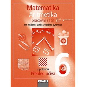 Matematika 6 Aritmetika - pracovní sešit - Binterová H.,Fuchs E.,Tlustý P.