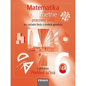 Matematika 6 Geometrie - pracovní sešit - Binterová H.,Fuchs E.,Tlustý P.