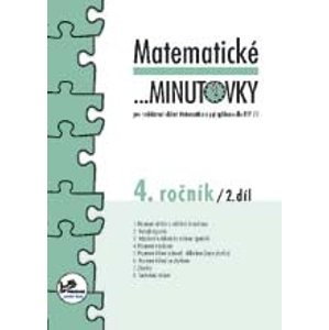 Matematické minutovky 4.ročník - 2.díl - prof. RNDr. Josef Molnár, CSc.; PaedDr. Hana Mikulenková