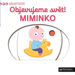 MiniPEDIE – Objevujeme svět! Miminko - neuveden