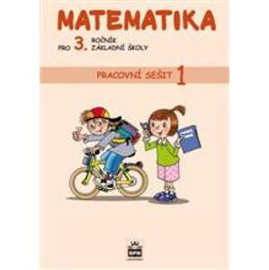 Matematika pro 3.r. ZŠ - pracovní sešit 1. díl - Čížková Miroslava