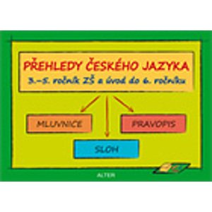 Přehledy českého jazyka 3.-5. ročník a úvod do 6. ročníku - Bradáčová L. a kolektiv