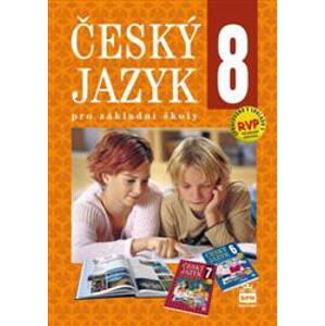 Český jazyk 8.r. ZŠ - učebnice - Eva Hošnová a kol.