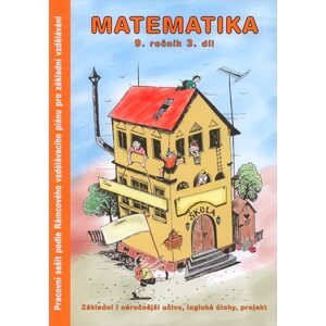 Matematika 9.r. pracovní sešit 3. díl - Kočí S., Kočí L., Procházka B.