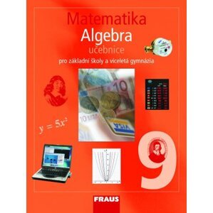 Matematika 9 Algebra - učebnice - Binterová Helena, Fuchs Eduard, Tlustý Pavel