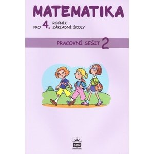 Matematika pro 4.r. ZŠ - pracovní sešit 2. díl - Eiblová L., Melichar J.