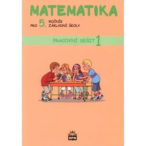 Matematika pro 5.r. ZŠ - pracovní sešit 1. díl - Vacková I., Fajfrlíková L.