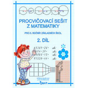 Procvičovací sešit z matematiky 5.r. 2 díl