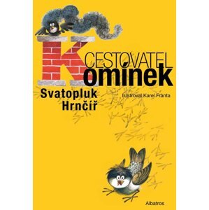 Cestovatel Komínek - Svatopluk Hrnčíř