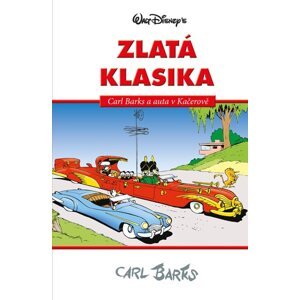 Disney Zlatá klasika Carl Barks - Carl Barks, Walt Disney