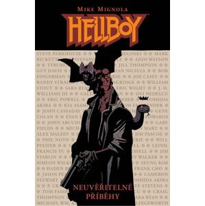 Hellboy - Neuvěřitelné příběhy - Mignola Mike