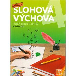 Hravá slohová výchova 4 - pracovní sešit