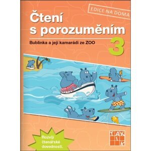 Čtení s porozuměním 3 - pracovní sešit