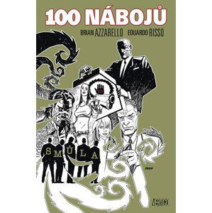 100 nábojů 13 - Smůla - Azzarello Brian, Risso Eduardo,