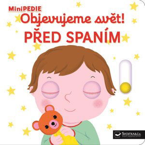 MiniPEDIE - Objevujeme svět! Před spaním - Choux Nathalie