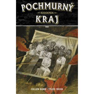 Pochmurný kraj 4 - Rodokmen - Bunn Cullen, Crook Tyler