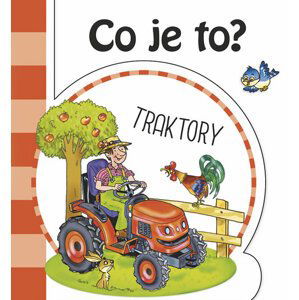 Co je to? Traktory - neuveden