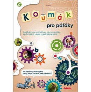 Koumák pro páťáky - pracovní sešit ( ČJ, Ma, Člověk a jeho svět )