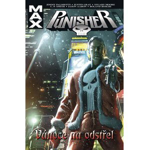 Punisher - Vánoce na odstřel - Palmiotti Jimmy