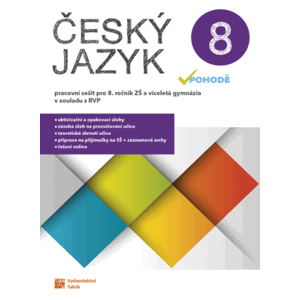 Český jazyk v pohodě 8 - pracovní sešit