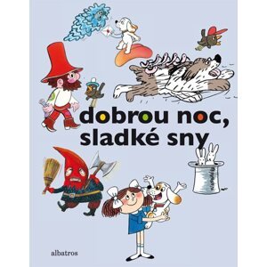 Dobrou noc, sladké sny - kolektiv