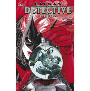 Batman Detective Comics 6 - Stín nad netopýry - Tynion IV. James