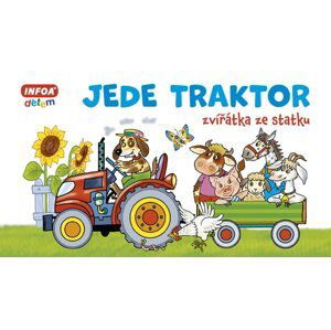 Jede traktor - Zvířátka ze statku - neuveden